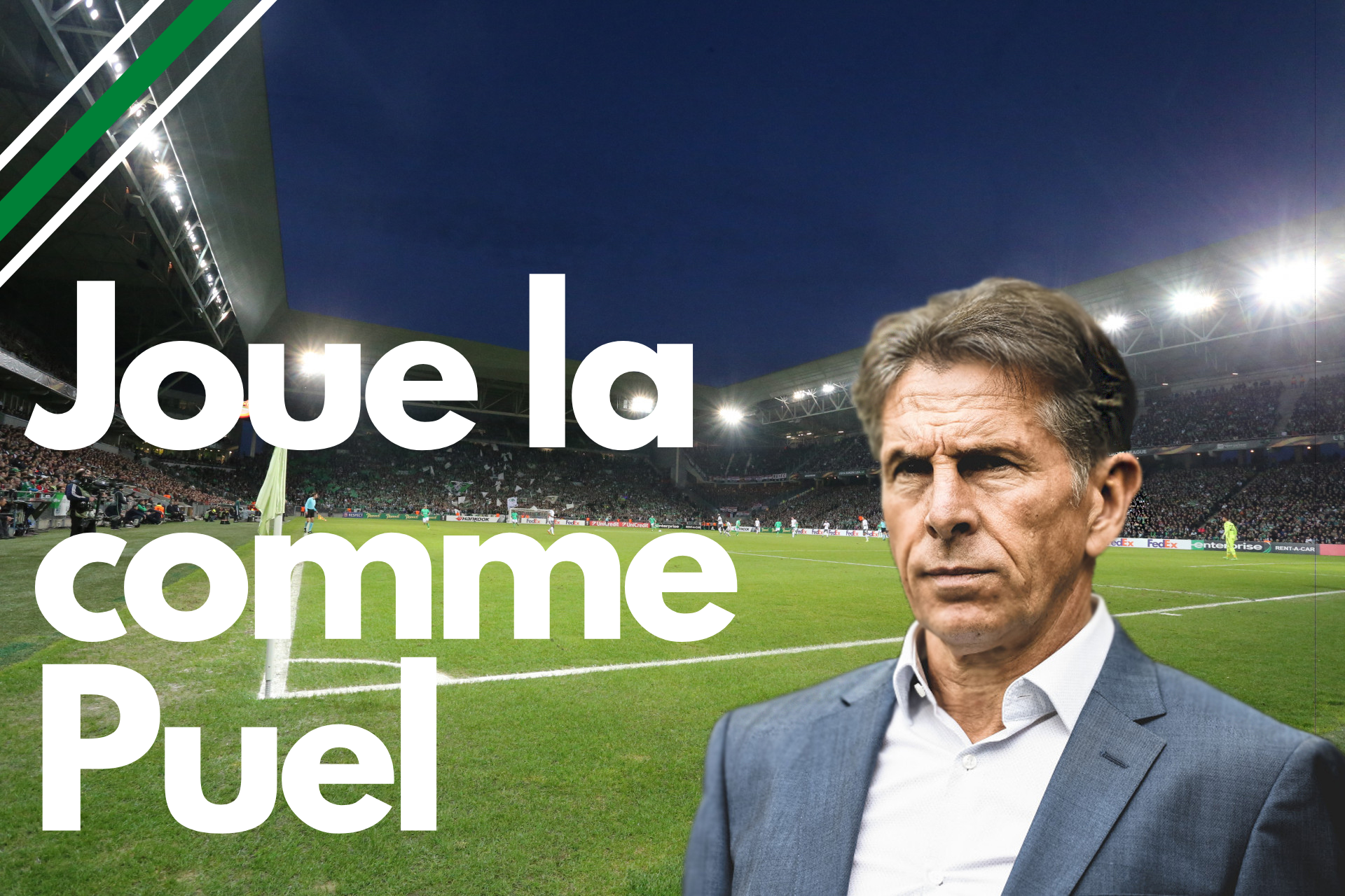 Joue la comme Puel